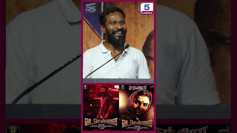 வடசென்னை படத்தில் சந்திரா தான் Hero!