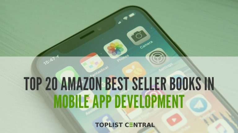 Top 20 Amazon Best Seller Books in Mobile App Development (Top 10 – March 2023)