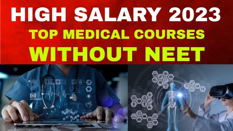💰💵 High Salary 2023 | TOP MEDICAL COURSES WITHOUT | NEET | Paramedical | Free Help…