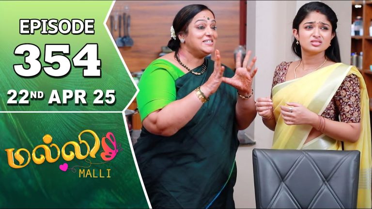 Malli Serial | Episode 354 | 22nd April 2025 | Nikitha | Vijay | Saregama TV Shows Tamil
