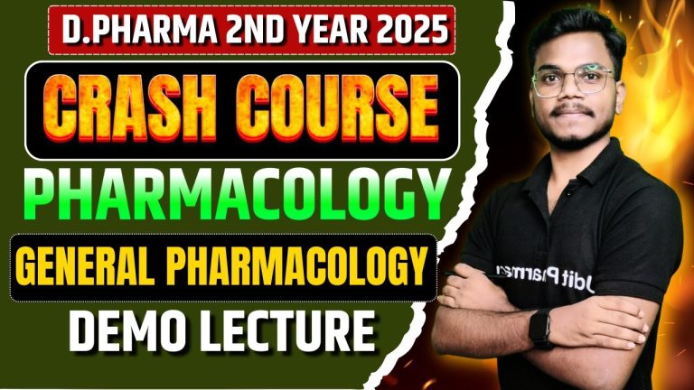 D.Pharma 2nd Year Crash Course | Sub-Pharmacology | Chapter-1 General Pharmacology |By-Mithlesh Sr