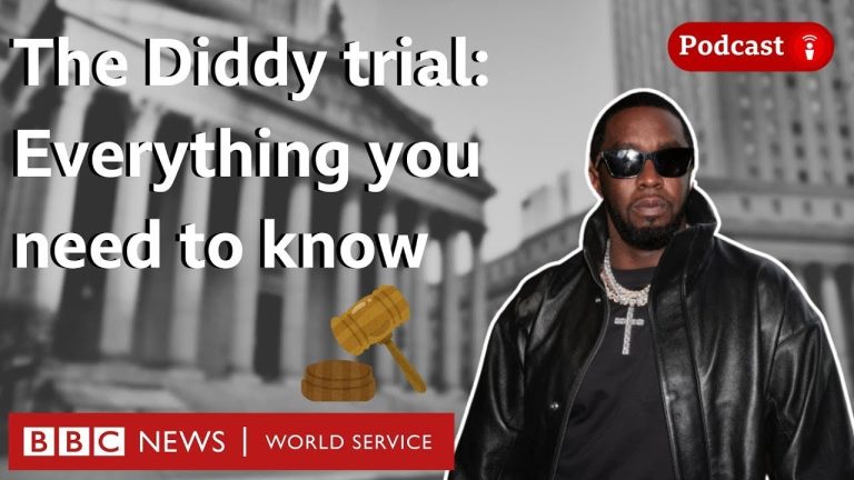 The Diddy trial explained – What in the World podcast, BBC World Service
