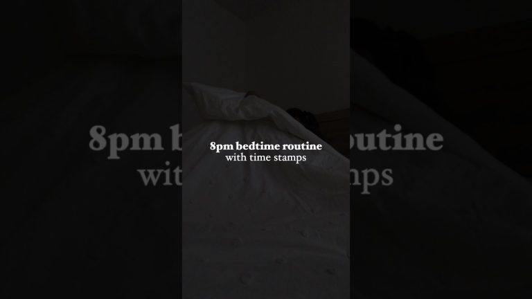 8pm bedtime routine with timestamps 🌙🛁🫶 #routine #evening #nightroutine