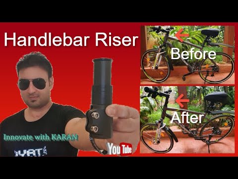 Cycle Handlebar Riser – Smart Gadget Reviews