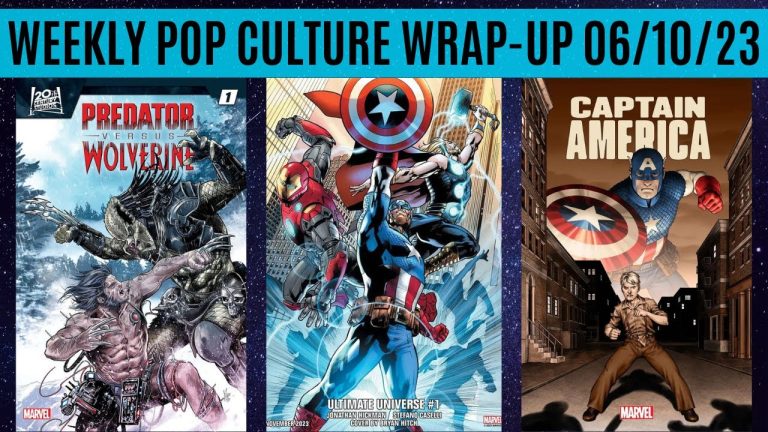 Weekly Pop Culture Wrap-Up 06/10/23