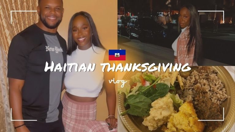 Haitian Thanksgiving Vlog | Family, Food & All the Vibes