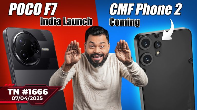 POCO F7 India Launch, iPhone Bad News, CMF Phone 2, vivo X200 Ultra Camera, Nord CE5 Coming-#TTN1666
