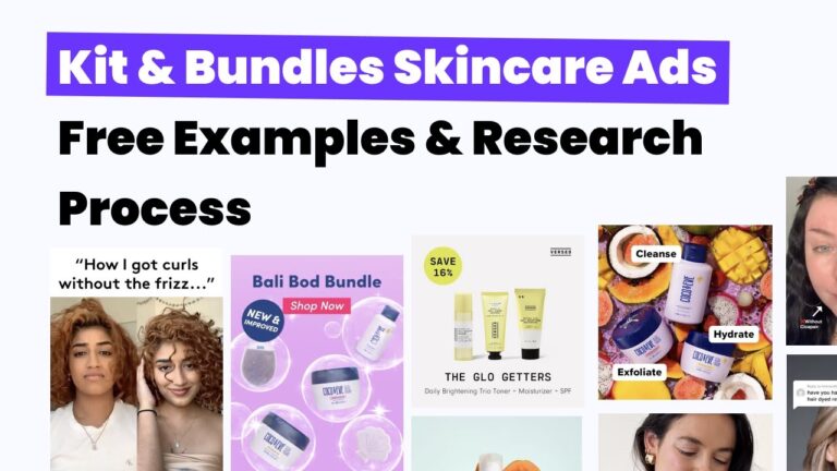 [Examples] Find Great Kit & Bundle Ads for Skincare Ecommerce + Detailed Process