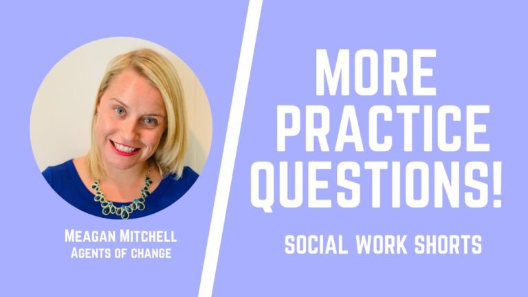 MORE Practice Questions – Social Work Shorts – ASWB Study Prep (LMSW, LSW, LCSW Exams)