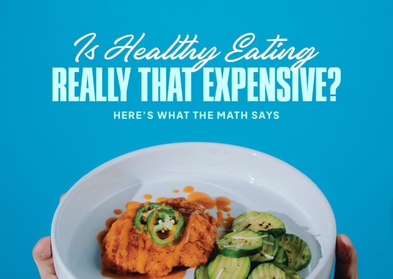 Is Healthy Eating Really That Expensive? Here’s What the Math Says