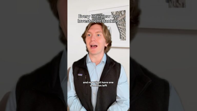 Every Interview For Investment Banking