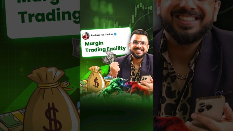 MTF | #Day22 | Margin Trading Facility Explained