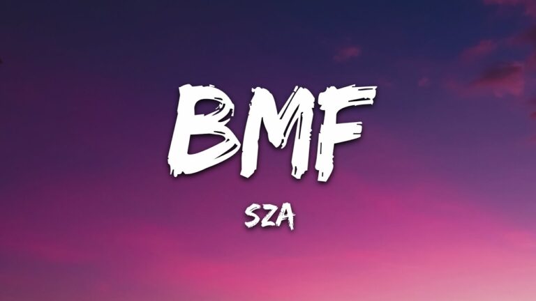 SZA – BMF (Lyrics)