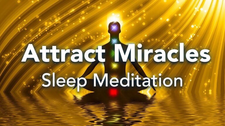 Guided Sleep Meditation, Attract Miracles In All Areas of Your Life, Sleep Meditation with Music