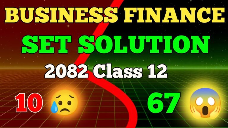FINANCE MODEL SET SOLUTION 2082 ll Class 12 Finance Paper Solution 2082 ll Class 12 Finance 2082