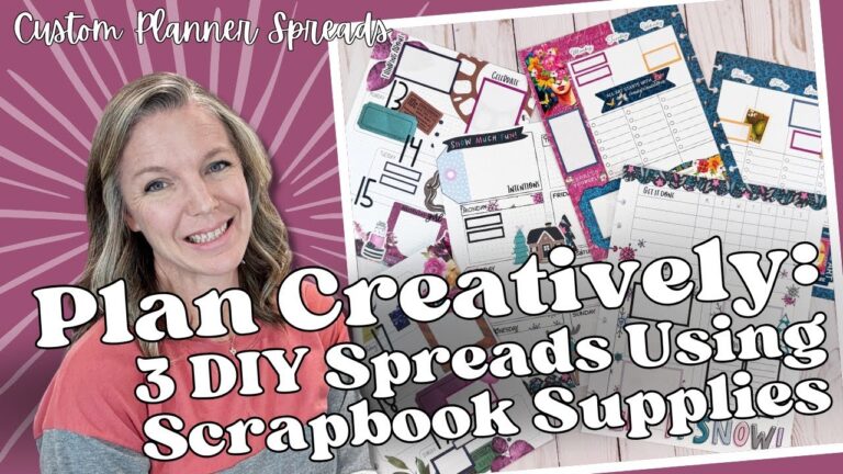 Plan Creatively || 3 DIY Spreads Using Scrapbook Supplies || Custom Planner Spreads
