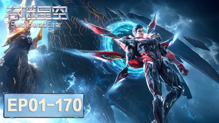 ENG SUB《吞噬星空》Swallowed Star EP01-EP170 合集 Full Version​​​ | 腾讯视频 – 动漫