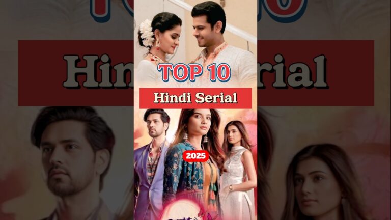 Top 10 Indian TV Shows or Serials (Hindi) 2025 #top10  #serial #shorts #yrkkh
