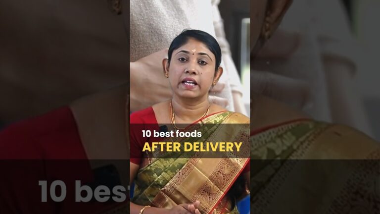 10 best foods after delivery Hastags #postdeliveryfoods #pregnancy #drsavitha #udumalpet