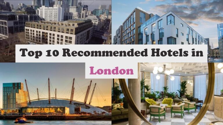 Top 10 Recommended Hotels In London | Top 10 Best 5 Star Hotels In London | Luxury Hotels In London