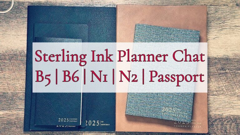 STERLING INK PLANNERS UPDATE || B6 DAILY || N1 HEALTH PLANNER || MID-YEAR PLANNER THOUGHTS