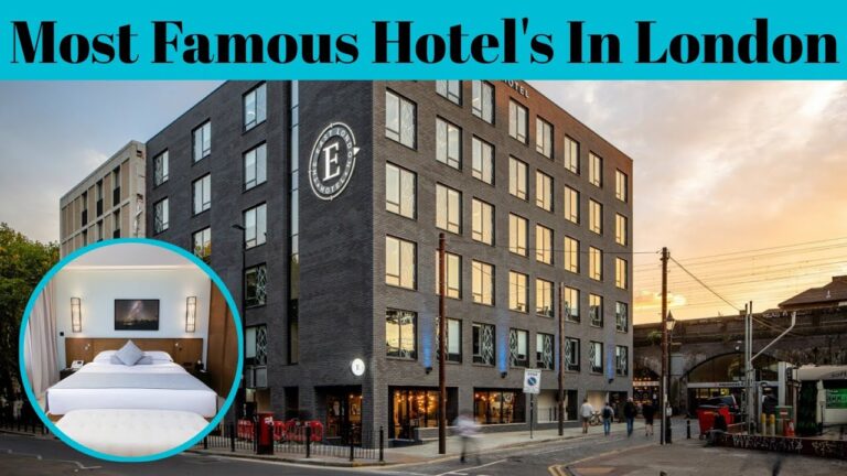 Top 5 Most Famous Hotels In London | London Resort | Advotis4u