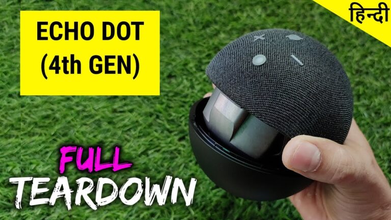 Amazon Echo Dot (4th Gen) | TEARDOWN / DISASSEMBLY | What is Inside this Smart Speaker ? | हिन्दी