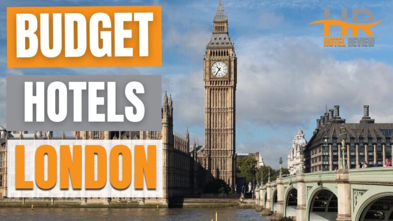 Best Budget Hotels in London | Unbeatable Low Rates Await You Here!