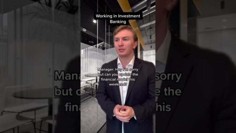 What It’s Like To Work In Investment Banking