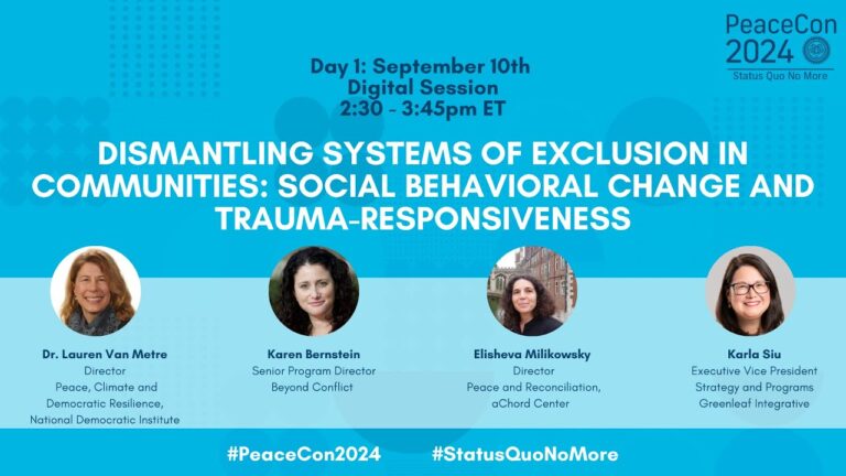 Dismantling Systems of Exclusion in Communities Social Behavioral Change and Trauma Responsiveness