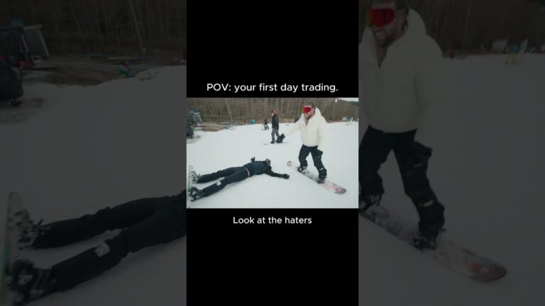 POV: Your First Day Trading