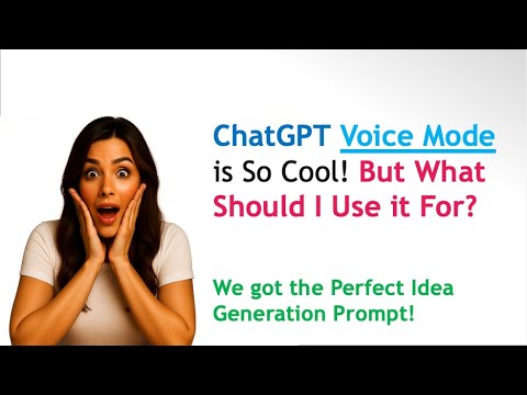 Struggling With ChatGPT Voice Mode Ideas? Use This Prompt to Unlock the Best Use Cases for You