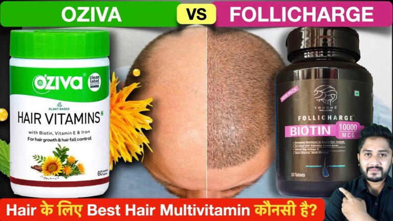 OZIVA Hair Vitamins vs Follicharge Review. Hair Growth के लिए Best Multivitamin कौनसी है?
