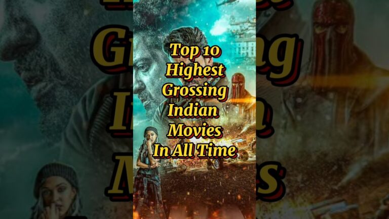 Top 10 Highest Grossing Indian Movies In All Time | Highest Grossing Indian Movies Worldwide#shorts