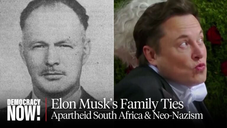 Elon Musk's Family History in South Africa Reveals Ties to Apartheid & Neo-Nazi Movements