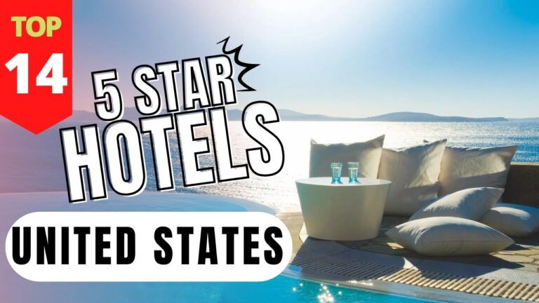 The 14 Best 5 Star Hotels in the United States – Luxury Hotels in The US