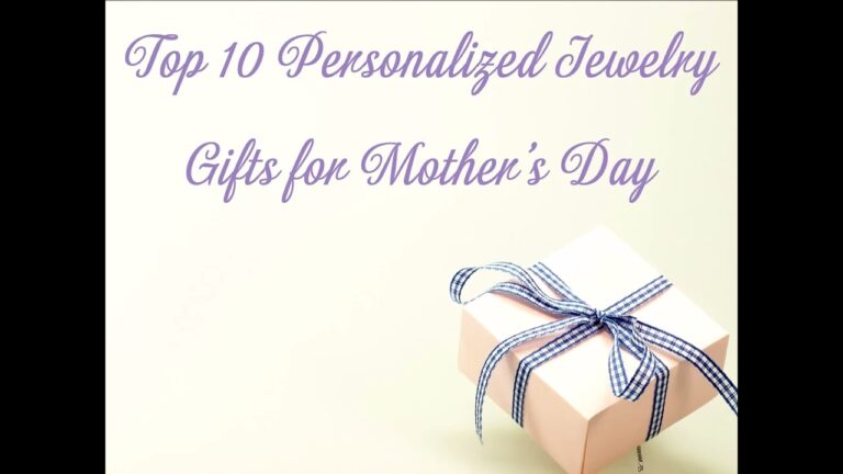 Top 10 Personalized Jewelry Gifts for Mother’s Day