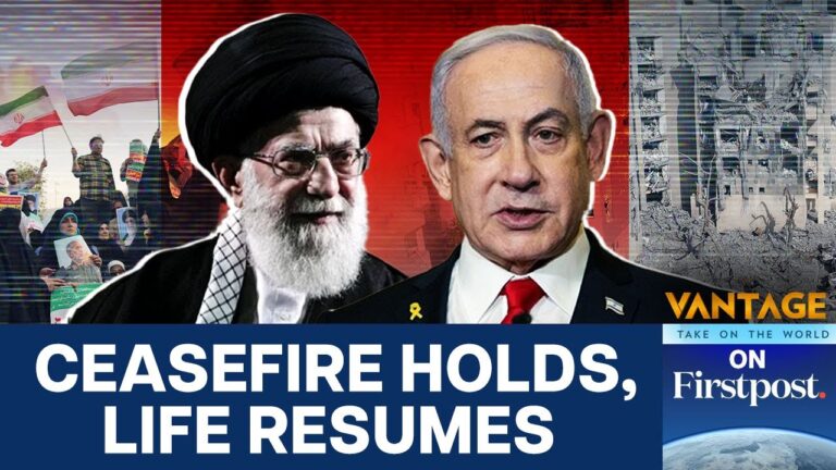 Life in Israel and Iran After Ceasefire Agreed | Vantage on Firstpost | N18G