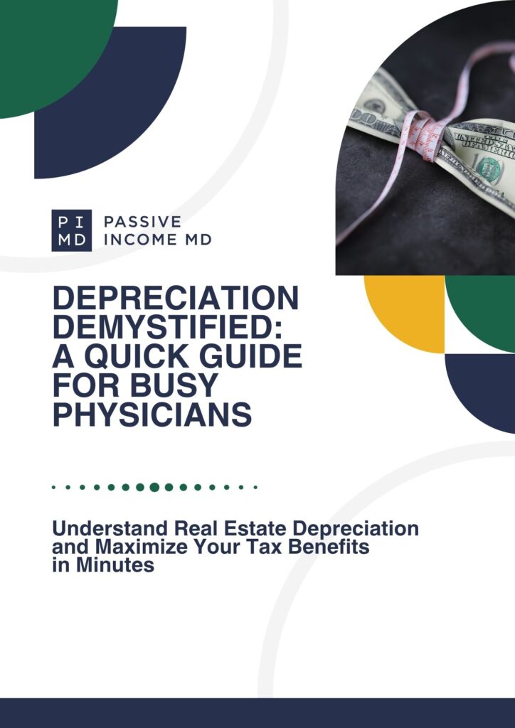 Everything Physicians Need to Know About Real Estate Depreciation (and What Happens When You Sell)