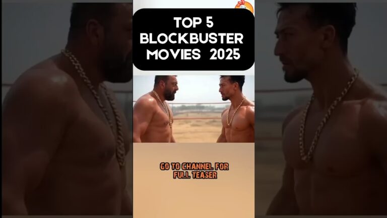 Top 5 blockbuster movie 2025 #shorts #trending #top #baaghi4
