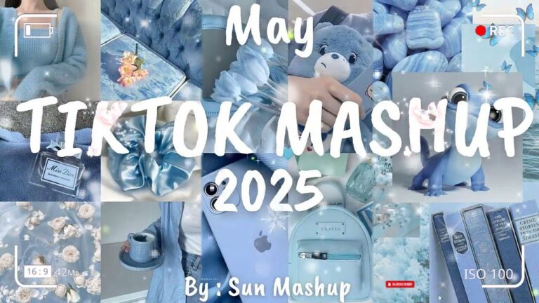 Tiktok Mashup May 💙2025💙 (Not Clean)
