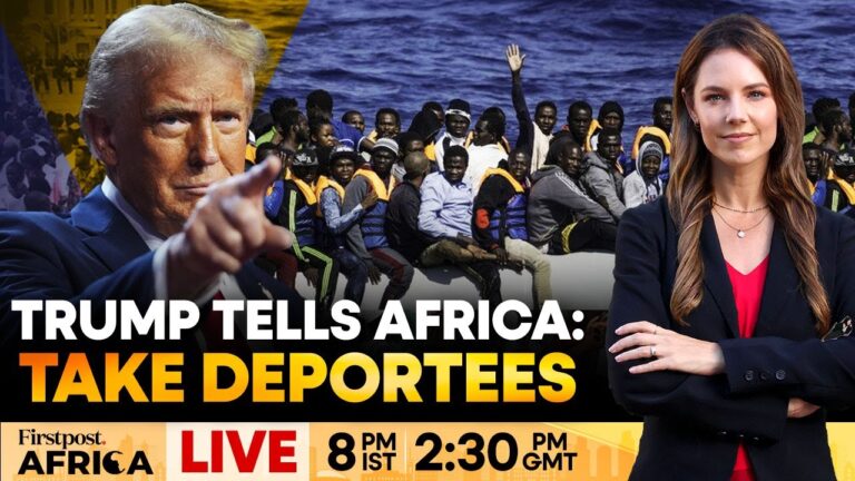 LIVE: Trump Urges Africa to Host Deported Migrants: Reports | Firstpost Africa | N18G