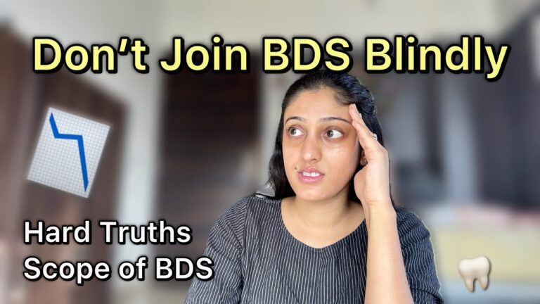 What I Wish I Knew Before Joining BDS | Must-Know Truths After NEET UG
