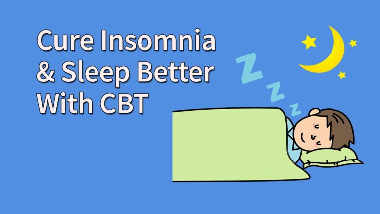 CBT For Insomnia: How To Sleep Better and Cure Insomnia