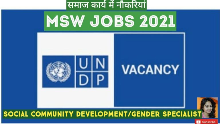 Social Community/Gender Specialist||United Nations Development Programme||PG in Social Sciences/ MSW