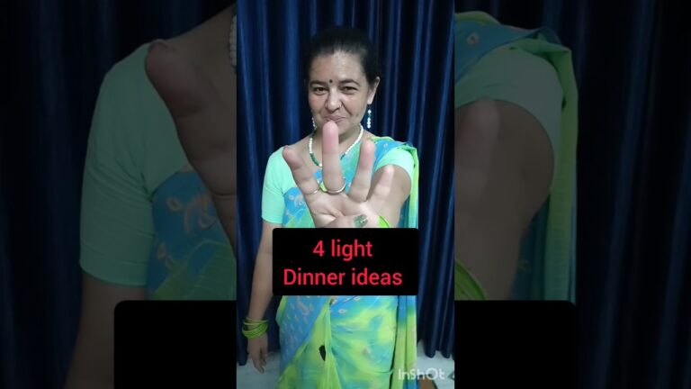 4 light dinner ideas |  Quick and healthy