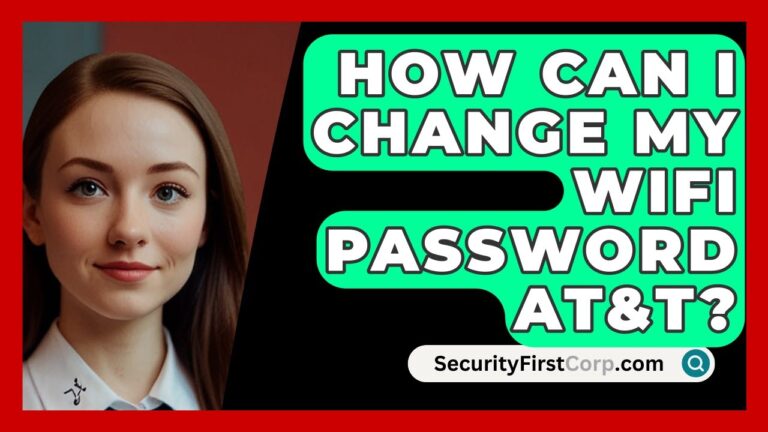 How Can I Change My WiFi Password AT&T? – SecurityFirstCorp.com