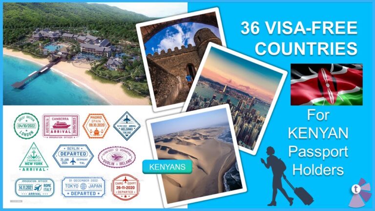 Visa Free Countries for 🇰🇪 Kenyan Passport I 2022 Mushenee