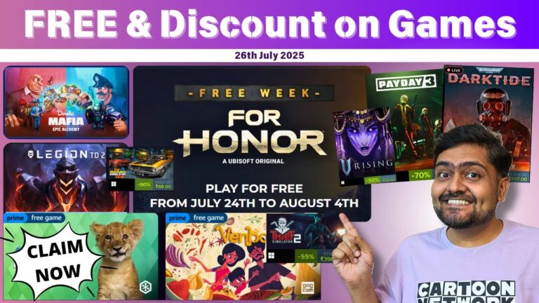 FREE Games & Discount on Games this week – 26th July 2025 Claim Now…!🔥🎮
