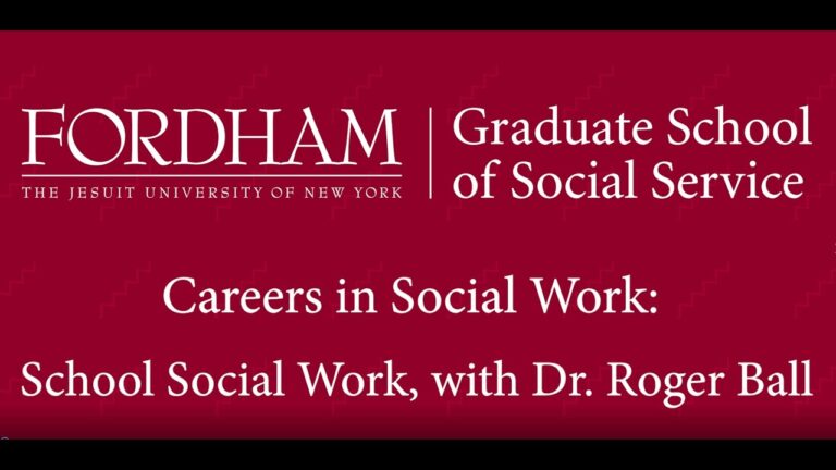 Careers in Social Work: School Social Work, with Dr. Roger Ball
